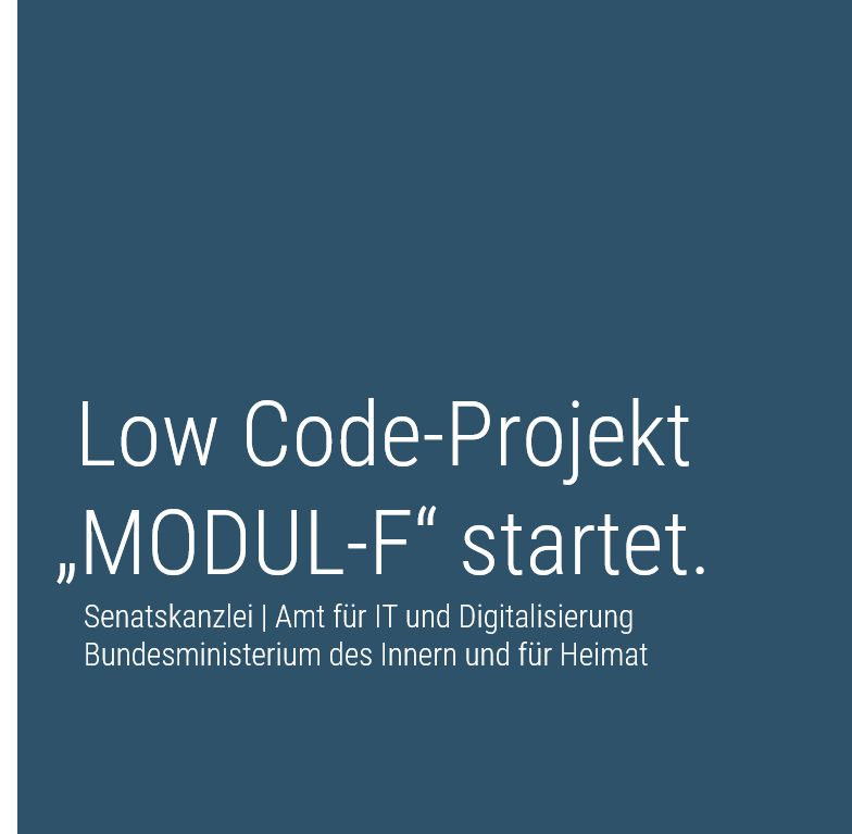 Modul-F: Spannendes Low Code-Projekt startet.