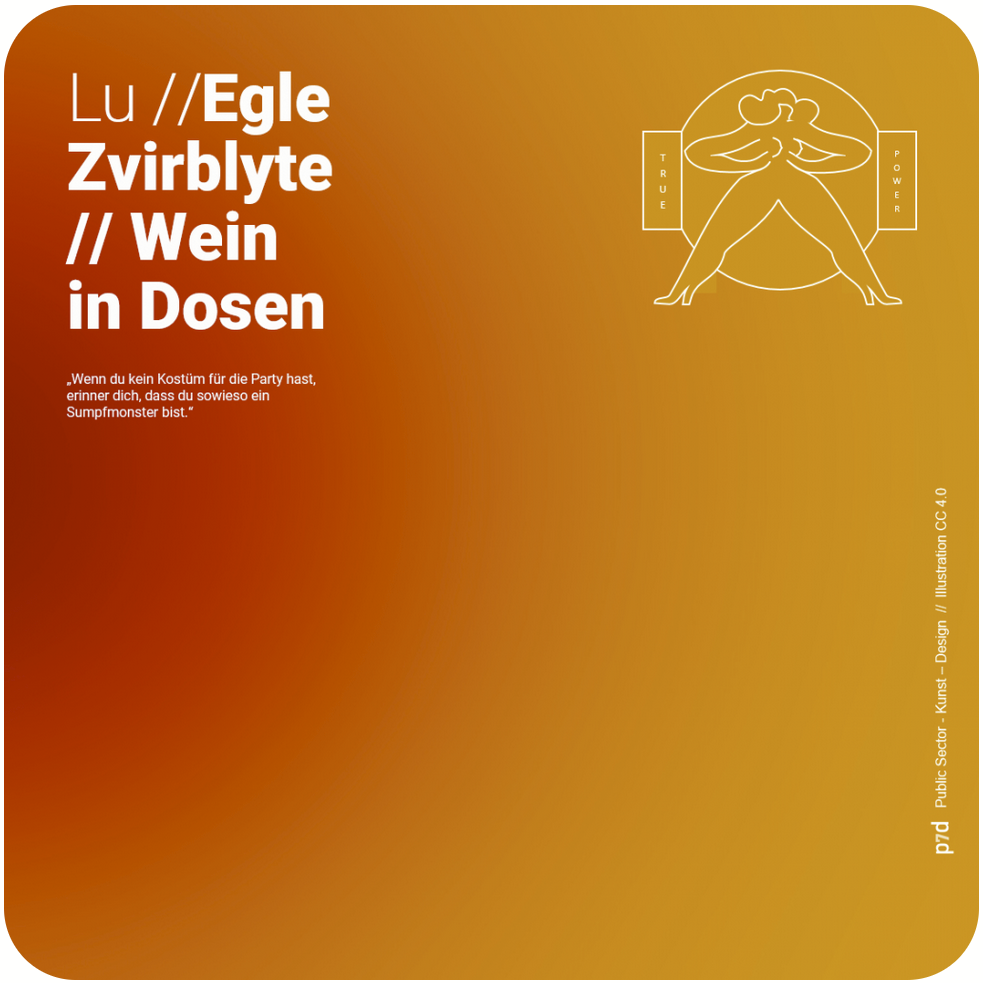 Lu //Egle Zvirblyte // Wein in Dosen