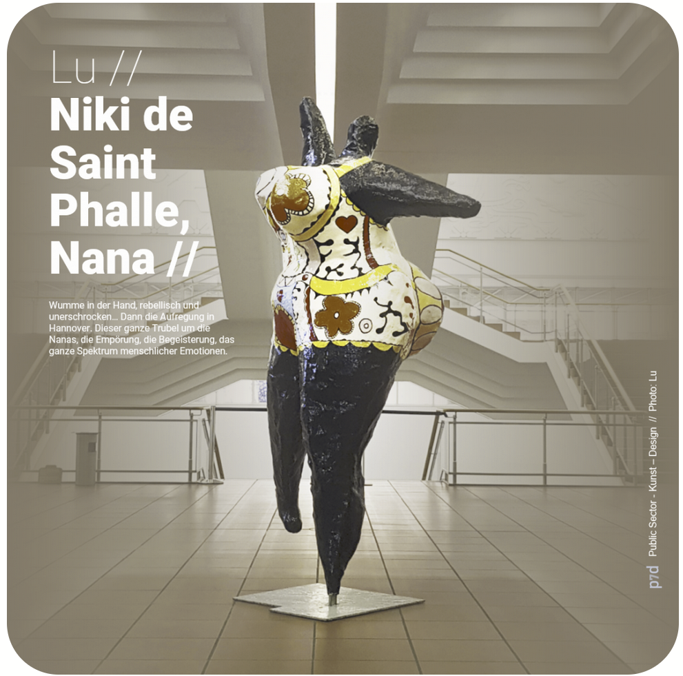 Lu // Niki de Saint Phalle, Nana // Wumme in der Hand, rebellisch und unerschrocken