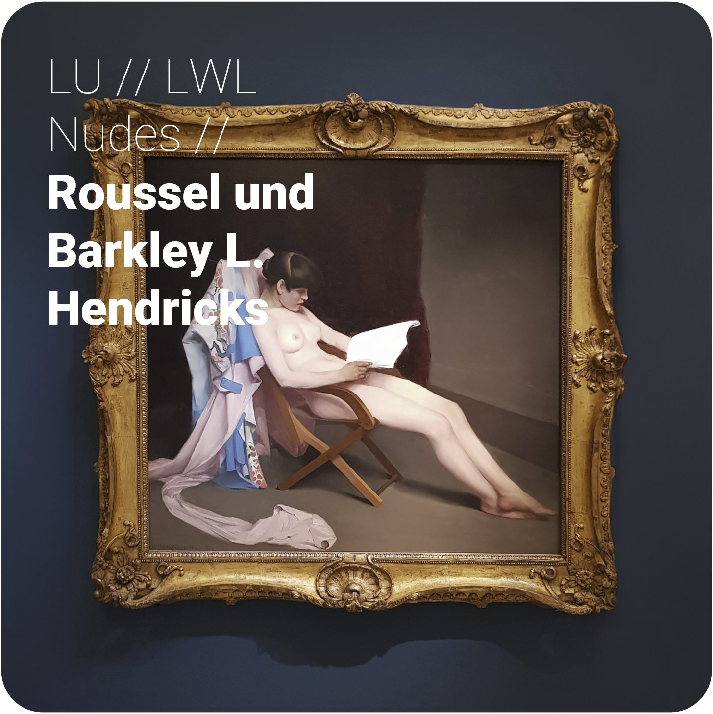 LU // LWL Nudes // Roussel und Barkley L. Hendricks